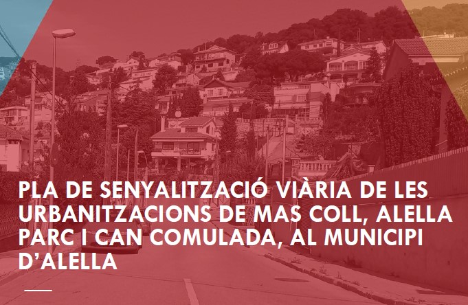 Imatge pels mitjans: Pla senyalització viària dels barris de Mas Coll, Alella Parc i Can Comulada, al Municipi d&#39;Alella.